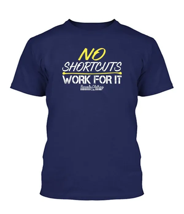 No Shortcuts